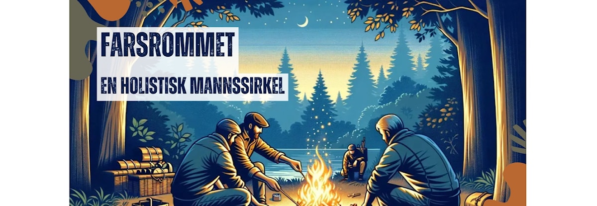 Farsrommet - en digital mannesirkel